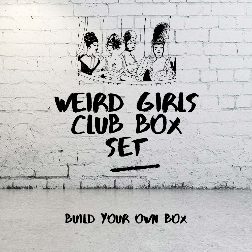 The WEIRD GIRL CLUB Box